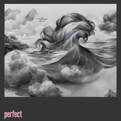 Perfect | Boomplay Music