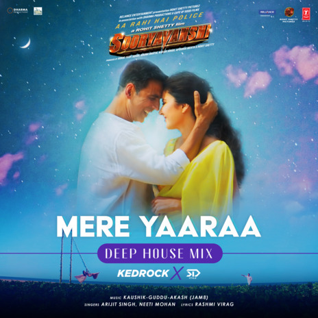 Mere Yaaraa - Deep House Mix ft. Neeti Mohan, Kaushik, Guddu, Akash & Kedrock | Boomplay Music