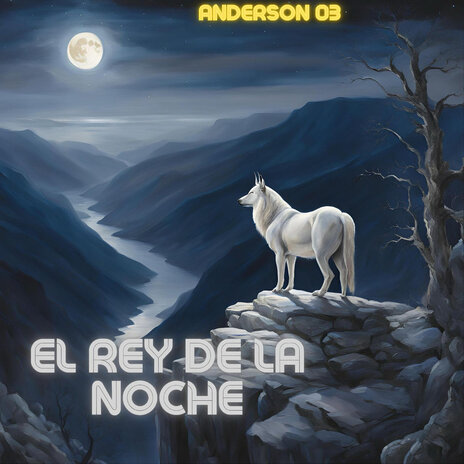 El rey de la noche | Boomplay Music