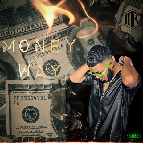 Money Way | Boomplay Music