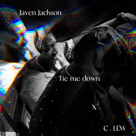 Tie Me Down ft. C.LEW | Boomplay Music