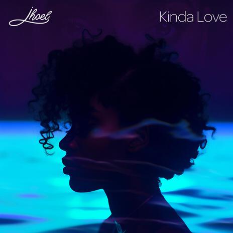 Kinda Love | Boomplay Music