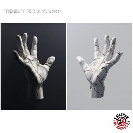 Friendly Fire (Slur, My Words) | Boomplay Music