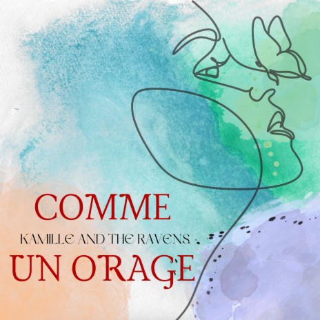 Comme un orage | Boomplay Music