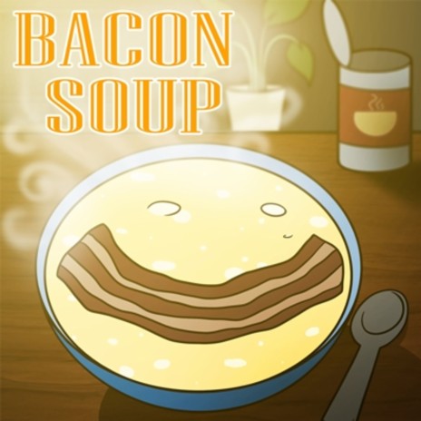 Bacon Soup ft. Rockit | Boomplay Music