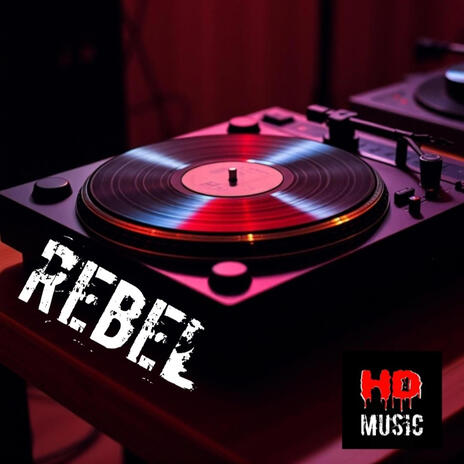 Rebel | Boomplay Music