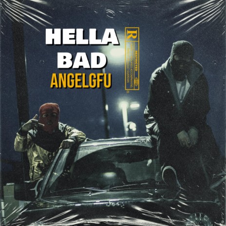 Hella Bad | Boomplay Music