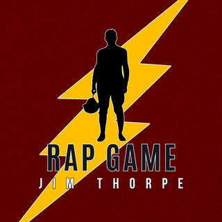 Rap Game Jim Thorpe lyrics | Boomplay Music