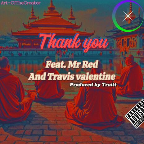 Thank You ft. Travis Valentine | Boomplay Music