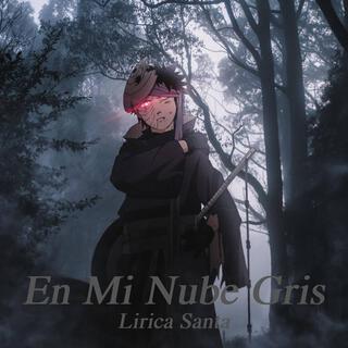 En Mi Nube Gris lyrics | Boomplay Music