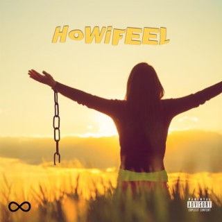 HOWiFEEL ft. A.P. The Kidd lyrics | Boomplay Music
