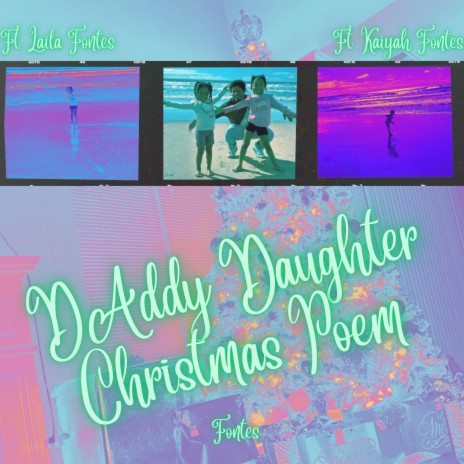 Daddy Daughter Christmas Poem | Boomplay Music