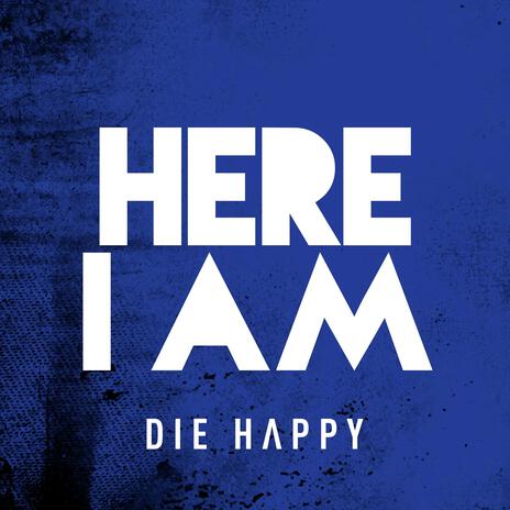 Here I Am | Boomplay Music