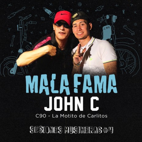 C90 / La Motito de Carlitos (Sesiones Musikeras #4) (En Vivo) ft. John C | Boomplay Music