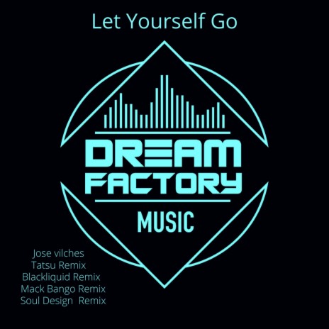 Let yourself go (original Mix)