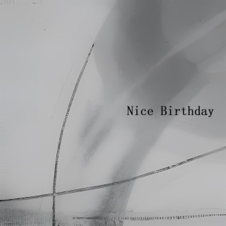 Nice Birthday