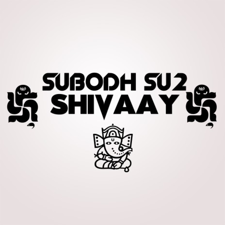 Shivaay | Boomplay Music