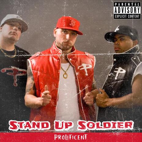 Stand Up Soldier ft. The Massholez | Boomplay Music