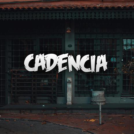 Cadencia | Boomplay Music