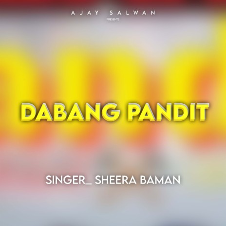 Dabang Pandit ft. DS Narwana | Boomplay Music