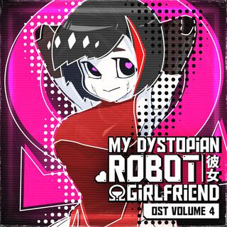 !Ω Factorial Omega: My Dystopian Robot Girlfriend Volume 4 (Original Soundtrack)