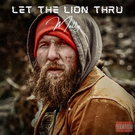 Let The Lion Thru | Boomplay Music