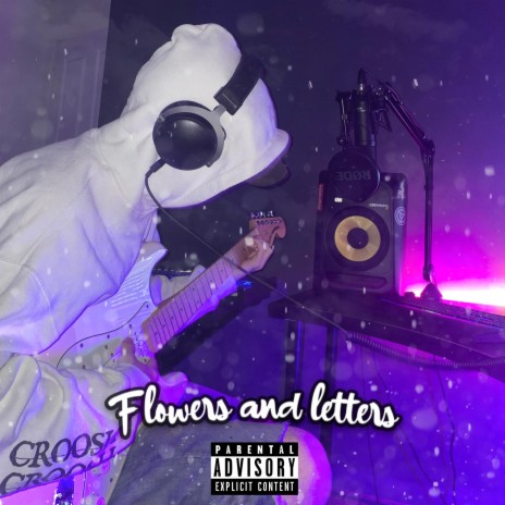 Flowers And Letters | Boomplay Music