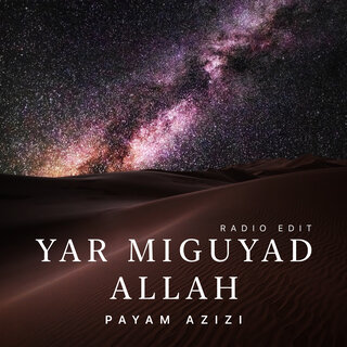 Yar Miguyad Allah (Radio Edit)