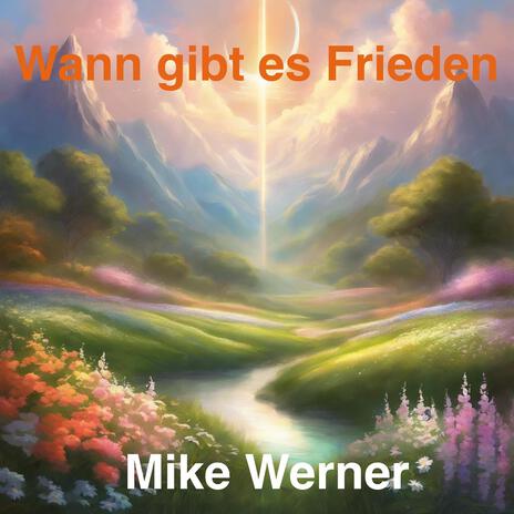 Wann gibt es Frieden | Boomplay Music