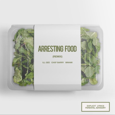 Arresting Food (remix) ft. Chxf Barry & mwami | Boomplay Music