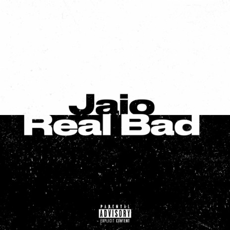 Real Bad | Boomplay Music