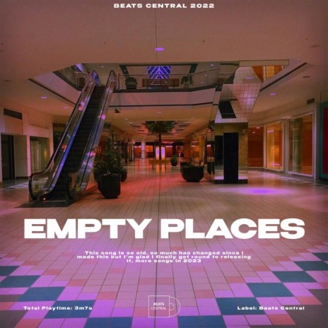 Empty Places | Boomplay Music
