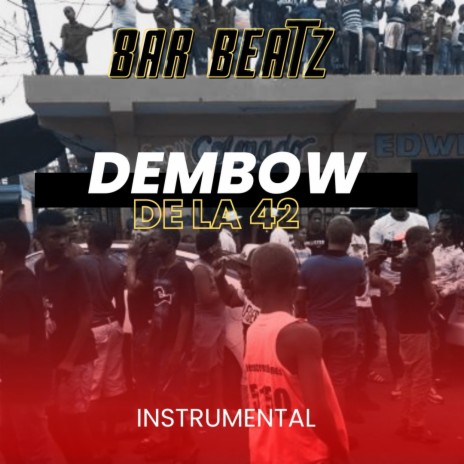 Dembow De La 42 | Boomplay Music
