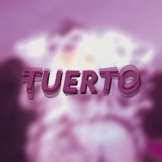 TUERTO. ft. sssailorr lyrics | Boomplay Music