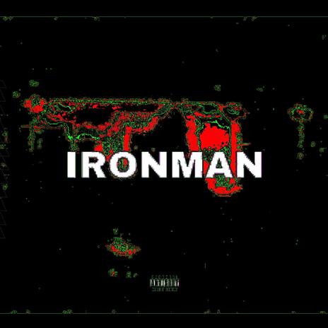 *Ironman* | Boomplay Music