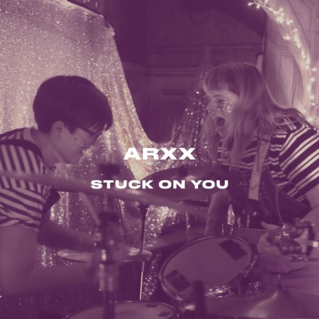 Stuck On You | Boomplay Music