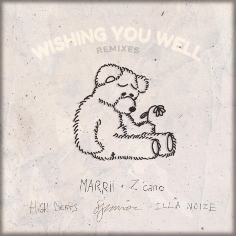 Wishing You Well (Illa Noize Remix) ft. Marrii & Illa Noize | Boomplay Music
