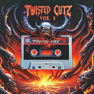 TWISTED CUTZ VOL 1