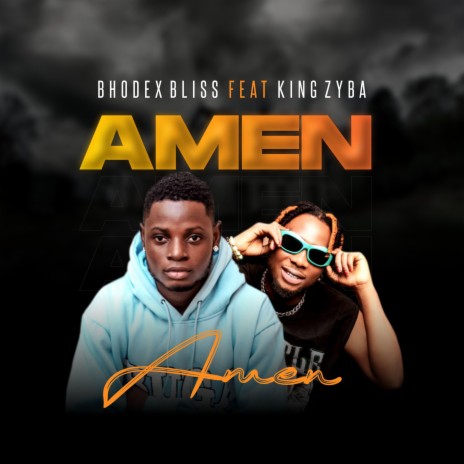 Amen ft. King zyba | Boomplay Music