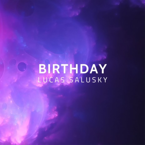 Birthday | Boomplay Music