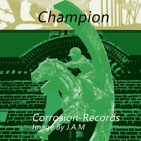 Champion | Boomplay Music