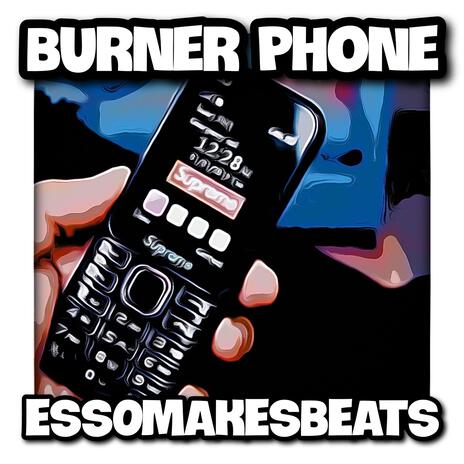 Burner Phone (Instrumental) | Boomplay Music