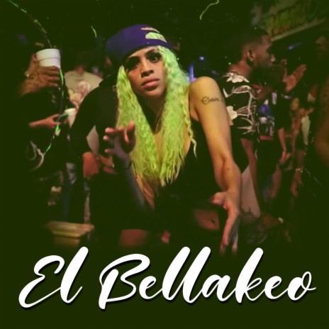 El Bellakeo ft. Monki Graff | Boomplay Music