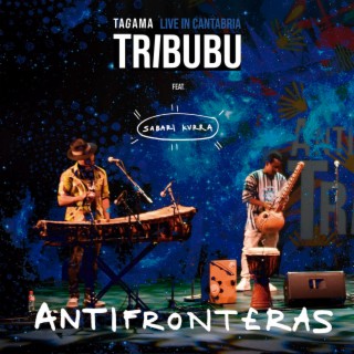 Antifronteras (Live in Cantabria)