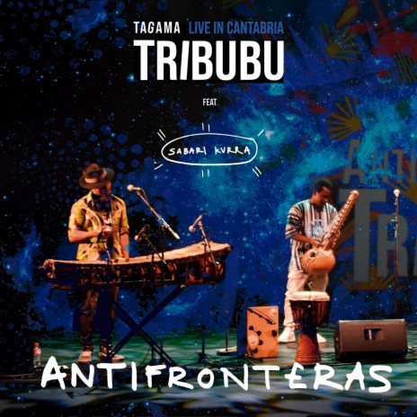 Antifronteras (Live in Cantabria) ft. Sabari Kurra | Boomplay Music