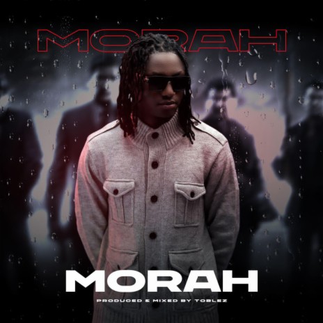 Morah | Boomplay Music