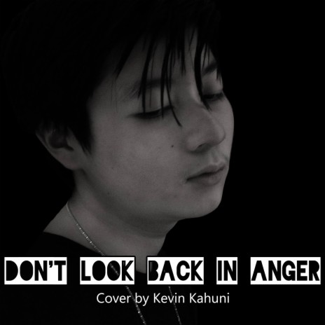 Don't Look Back In Anger (Cover) | Boomplay Music