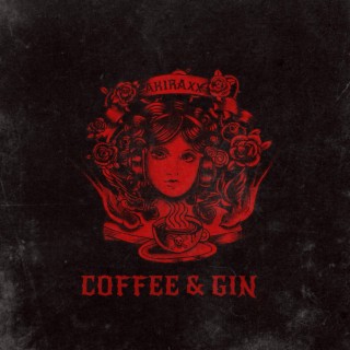 Coffee and Gin