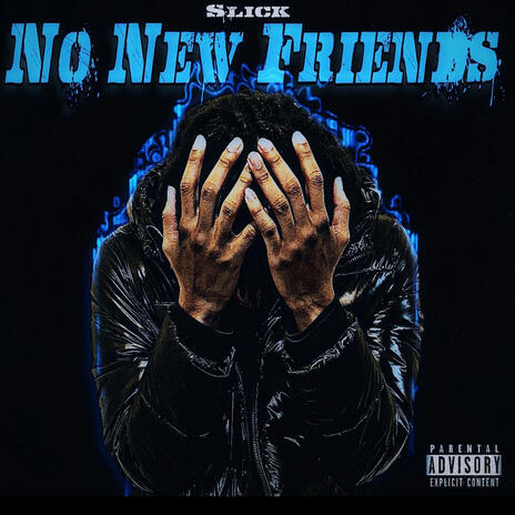 No New Friends | Boomplay Music