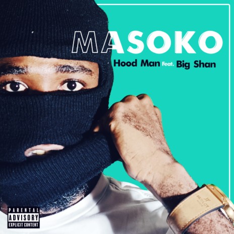 Masoko ft. Big Shan | Boomplay Music